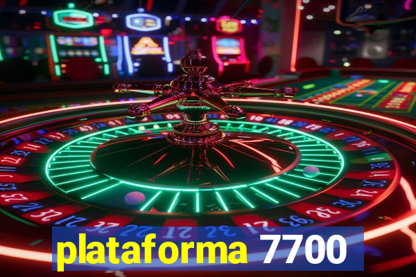 plataforma 7700